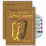 Bostwick's Plastic and Reconstructive Breast Surgery, 3rd Edition