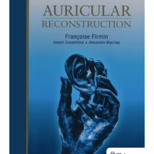 Auricular Reconstruction 1st Edition