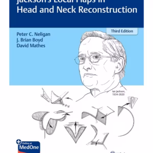 Jackson's Local Flaps in Head and Neck Reconstruction,  3/e