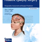 Pediatric Epilepsy Surgery 2nd ed.