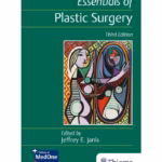 Essentials of Plastic Surgery 3rd Ed.