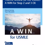Thieme Review for the USMLE: A WIN for Step 2 and 3 CK 1st Ed.