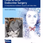 Head & Neck Endocrine Surgery 1st Ed.