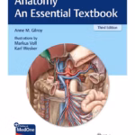 Anatomy - An Essential Textbook,  3/e