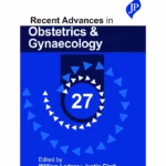 Recent Advances In Obstetrics & Gynaecology 27