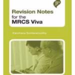 Revision Notes For The Mrcs Viva