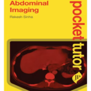 Abdominal Imaging: Pocket Tutor