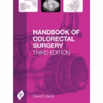 Handbook Of Colorectal Surgery
