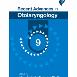 Recent Advances In Otolaryngology-9