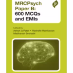 Mrcpsych Paper B: 600 Mcqs And Emis