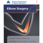 Surgical Techniques In Sports Medicine Elbow Surgery