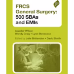 Frcs General Surgery Section 1: 500 Sbas And Emis