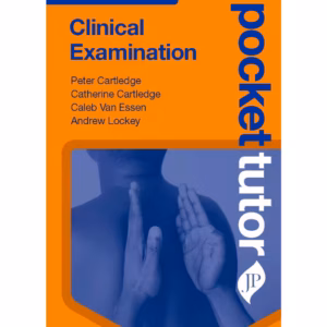 Pocket Tutor Clinical Examination