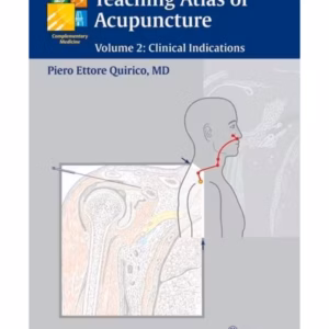 Teaching Atlas of Acupuncture Volume 2