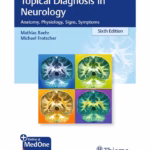 Topical Diagnosis in Neurology 6th Ed.