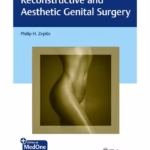 Reconstructive and Aesthetic Genital Surgery 1st Ed.