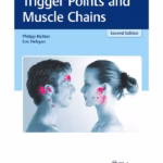 Trigger Points and Muscle Chains 2nd Ed.