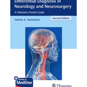 Differential Diagnosis in Neurology and Neurosurgery 2nd Ed.