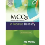 MCQs in Pediatric Dentistry - 2nd Edition