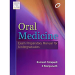 Oral Medicine: Exam Preparatory Manual for Undergraduates
