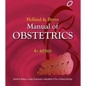 Holland & Brews Manual of Obstetrics - 4th Edition