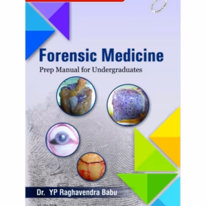 Forensic Medicine: Prep Manual for Undergraduates