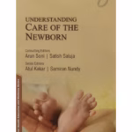 Understanding Care of the Newborn - 1st Edition