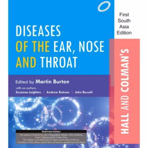 Hall & Colman’s Diseases of the Ear, Nose and Throat(SAE) -1st Edition