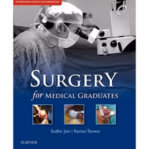 Surgery for Medical Graduates -1st Edition