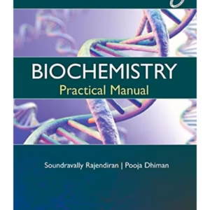 Biochemistry Practical Manual -1st Edition