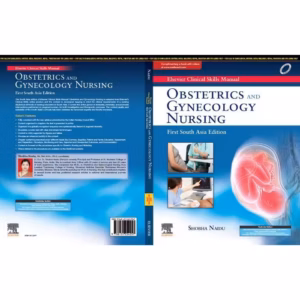 Elsevier Clinical Skills Manual Vol 4 OBG Nursing (SAE) - 1st Edition