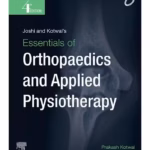 Essentials of Orthopaedics and Applied Physiotherapy - 4th Edition
