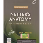 Netter's Anatomy: An Instant Review -2nd Edition
