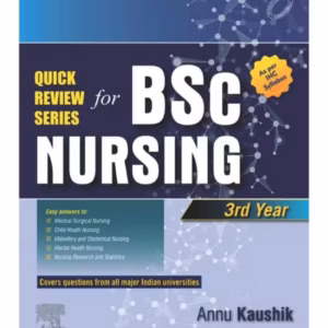 Quick Review Series for B.Sc. Nursing: 3rd Year - 1st Edition