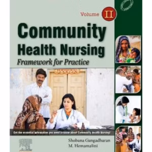 Community Health Nursing: Framework for Practice- Vol 2 - 1st Edition