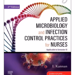 Applied Microbiology & Infection Control Practices for Nurses -2nd Edition