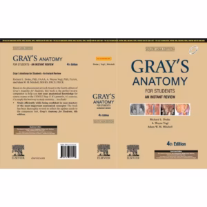 Grays Anatomy for Students : An Instant Review (SAE) -4th Edition