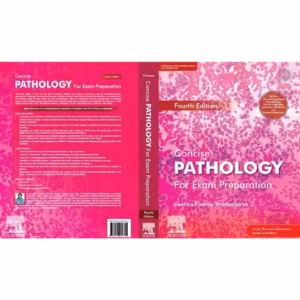 Concise Pathology for Exam Preparation-4th Edition