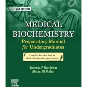 Medical Biochemistry Preparatory Manual for Undergraduates-2nd Edition