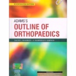 Adam's Outline of Orthopaedics - 14th EditionD
