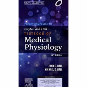 Pocket Companion to Guyton and Hall Textbook of Medical Physiology (SAE) - 14th Edition