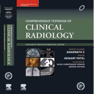 IRIA- Comprehensive TB of Clinical Radiology (Vol -6) Musculoskeletal System -1st Edition
