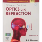 Theory and Practice of Optics and Refraction -5th Edition