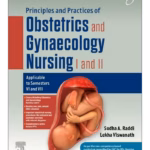 Principles & Practices of Obstetrics and Gynaecology Nursing I & II