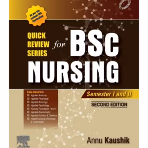 Quick Review Series for B.Sc. Nursing: 1st Year -2nd Edition