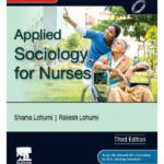 Applied Sociology for Nurses -3rd Edition