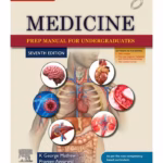 Medicine: Prep Manual for Undergraduates -7th Edition