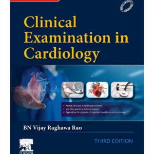 Clinical Examination in Cardiology -3rd Edition