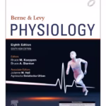 Berne and Levy Physiology (SAE) -8th Edition