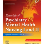 Essentials of Psychiatry & Mental Health Nursing I & II -2nd Edition